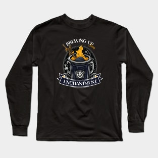 Brewing up Some Enchantment Long Sleeve T-Shirt